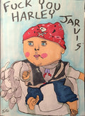 Fuck You Harley Jarvis